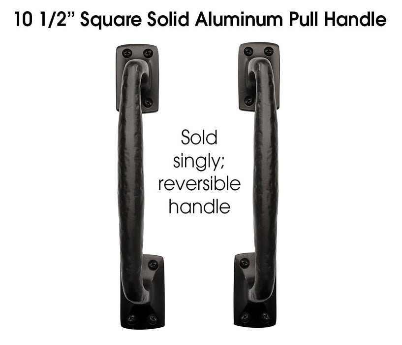 Carriage House- 10 1/2" Square End Pull Handle – Solid Aluminum, Multiple Finishes Available  - 100% OEM Manufacturers with New Production Dates for US Vendor GarageDoorProject® (Each/Needs Fastners)